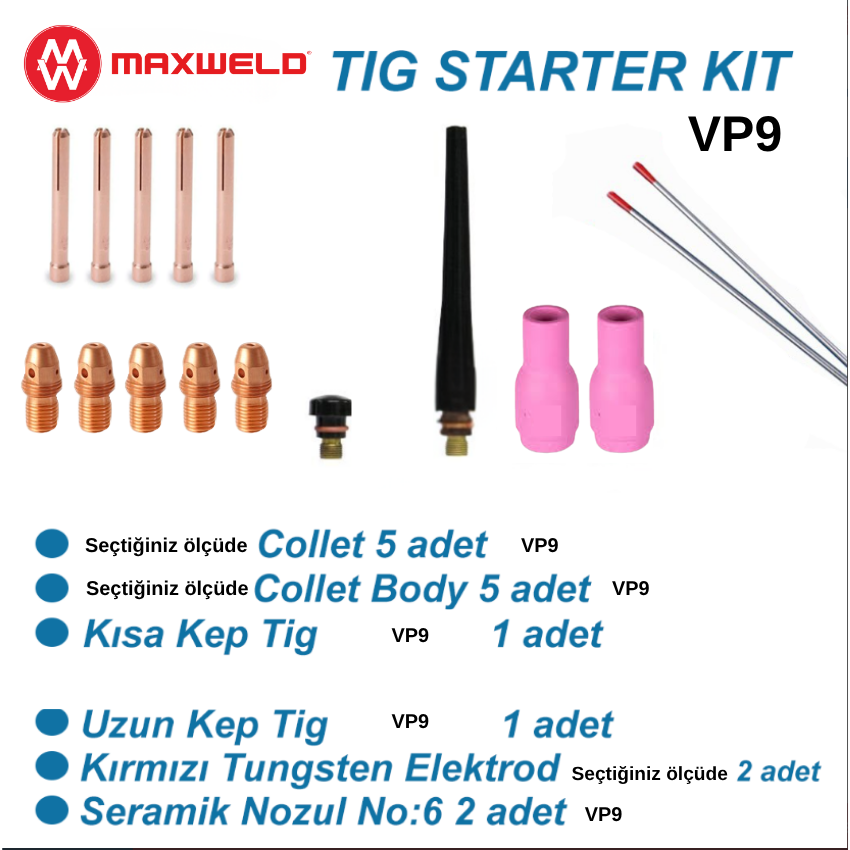 MAXWELD TİG KAYNAK STARTER KİT BAŞLANGIÇ KİTİ VP9